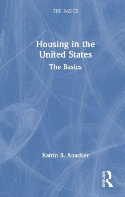 Housing in the United States - The Basics