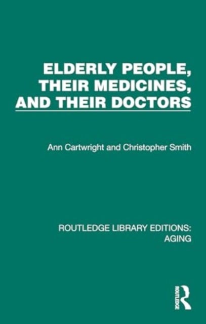 Elderly People, Their Medicines, and Their Doctors