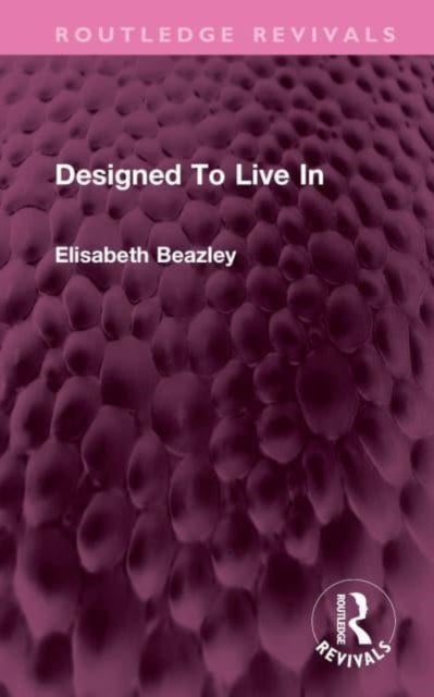 Designed to Live in