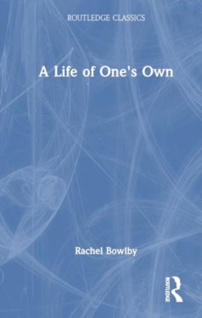A Life of One''s Own