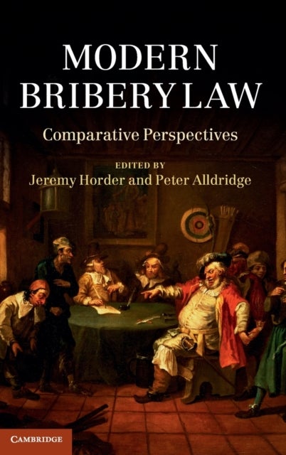 Modern Bribery Law - Comparative Perspectives