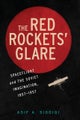 The Red Rockets'' Glare