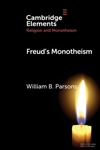Freud''s Monotheism