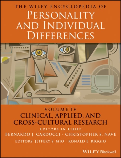The Wiley Encyclopedia of Personality and Individual Differences, Volume 4