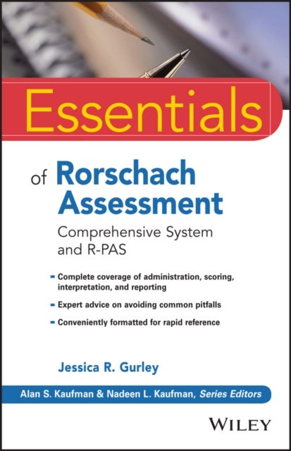 Essentials of Rorschach Assessment – Comprehensive  System and R–PAS