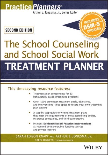 The School Counseling and School Social Work Treatment Planner, with DSM–5 Updates, 2e