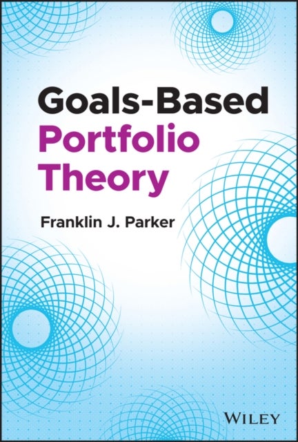 Goals–Based Portfolio Theory