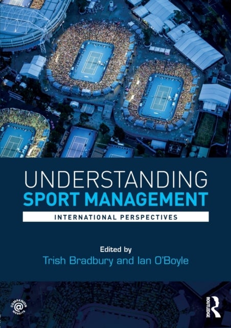Understanding Sport Management - International perspectives