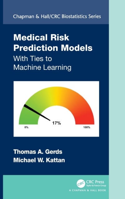 Medical Risk Prediction Models - With Ties to Machine Learning