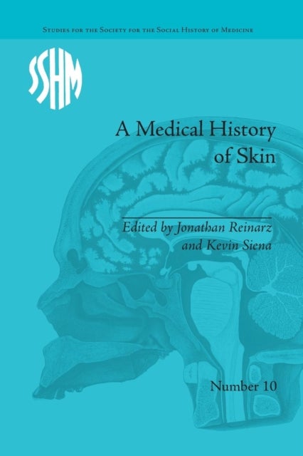 A Medical History of Skin - Scratching the Surface