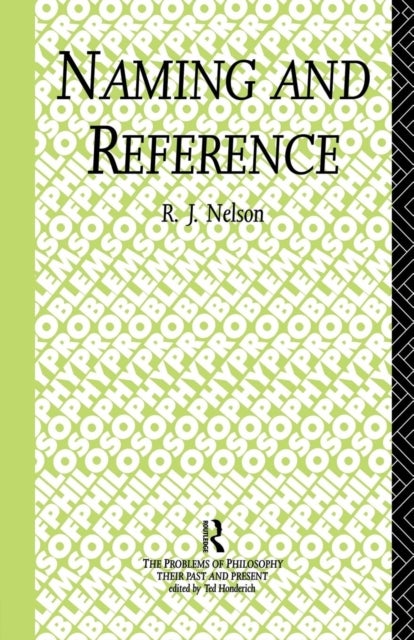 Naming and Reference - The Link of Word to Object