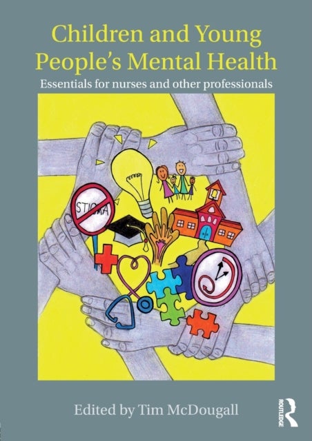 Children and Young People''s Mental Health