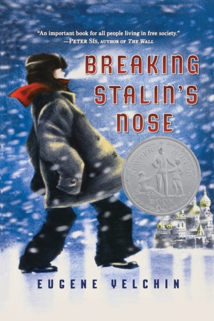 Breaking Stalin's Nose - (Newbery Honor Book)