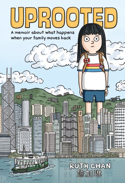 Uprooted - A Memoir About What Happens When Your Family Moves Back