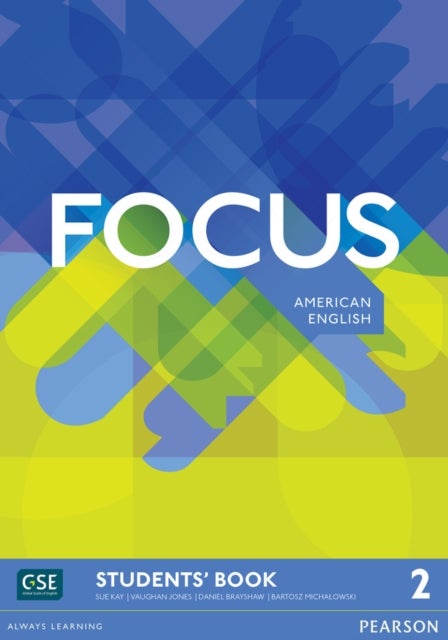 Focus AmE 2 Students'' Book