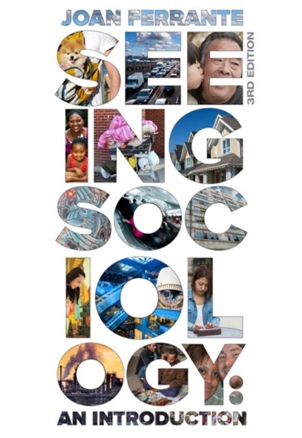 Seeing Sociology - An Introduction