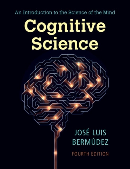 Cognitive Science - An Introduction to the Science of the Mind