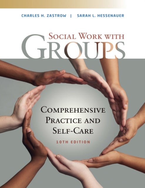 Empowerment Series: Social Work with Groups - Comprehensive Practice and Self-Care