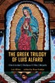 Greek Trilogy of Luis Alfaro