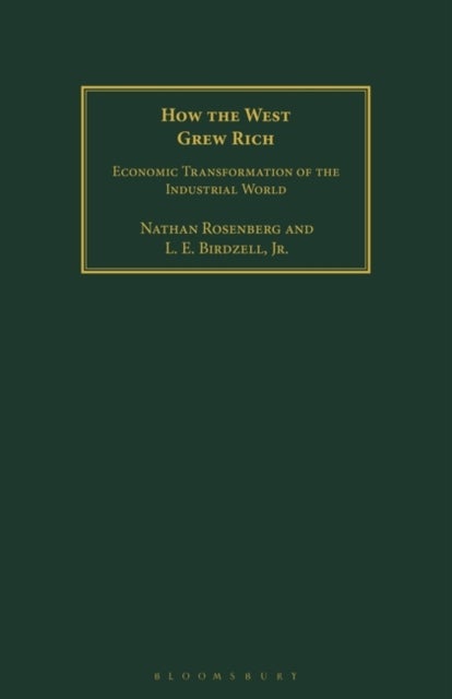How the West Grew Rich - Economic Transformation of the Industrial World