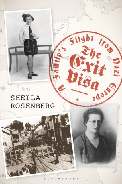The Exit Visa - A Family's Flight from Nazi Europe