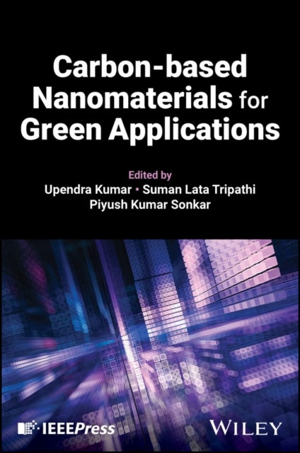 Carbon–based Nanomaterials for Green Applications