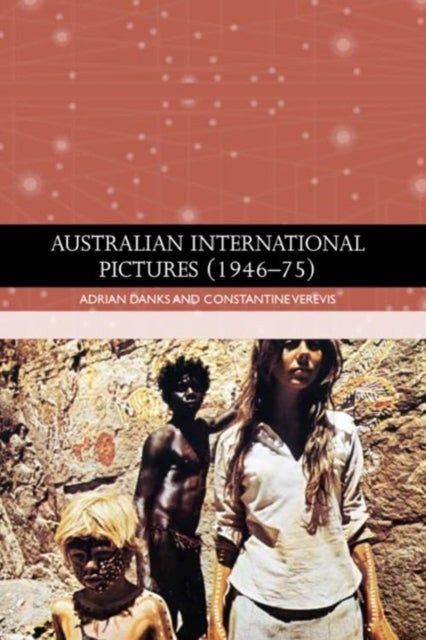 Australian International Pictures 1946 - 75