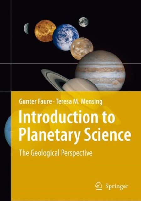 Introduction to Planetary Science - The Geological Perspective