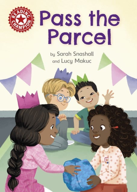 Reading Champion: Pass the Parcel - Independent Reading Red 2