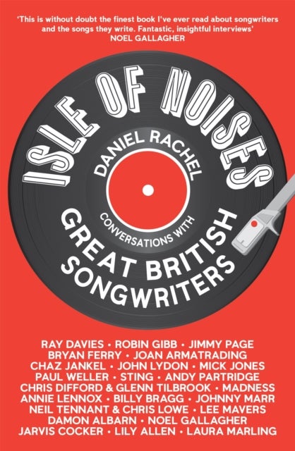 Isle of Noises - Conversations with great British songwriters