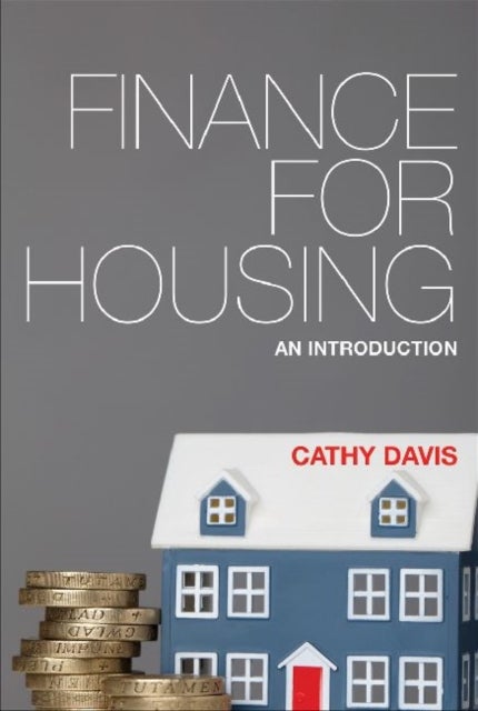 Finance for Housing – An Introduction - An Introduction