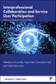 Interprofessional Collaboration and Service User P articipation – Analysing Meetings in Social Welfar e
