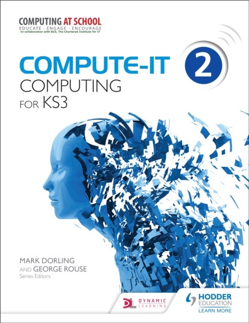 Compute-IT: Student''s Book 2 - Computing for KS3