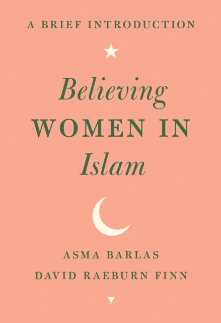 Believing Women in Islam - A Brief Introduction