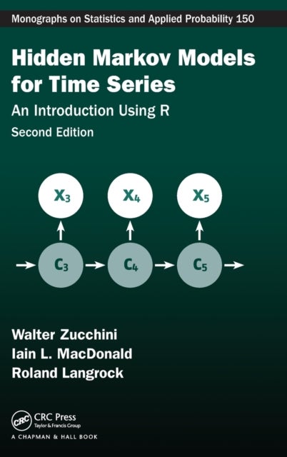 Hidden Markov Models for Time Series - An Introduction Using R, Second Edition