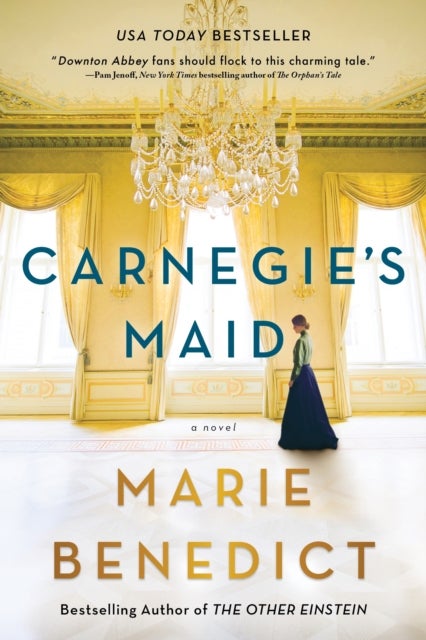 Carnegie's Maid - A Novel