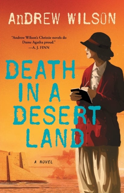 Death in a Desert Land - A Novel