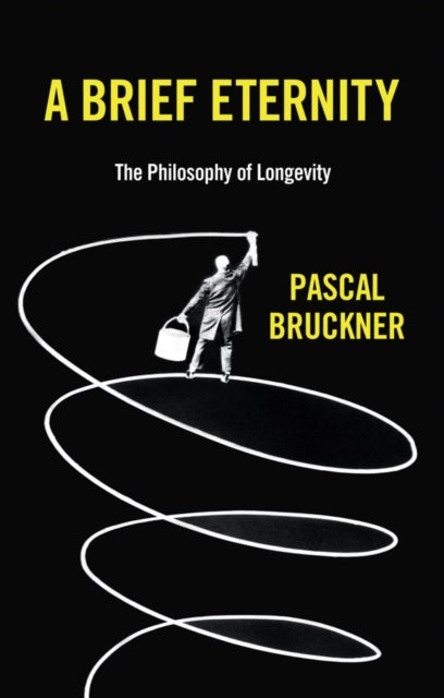 A Brief Eternity - The Philosophy of Longevity