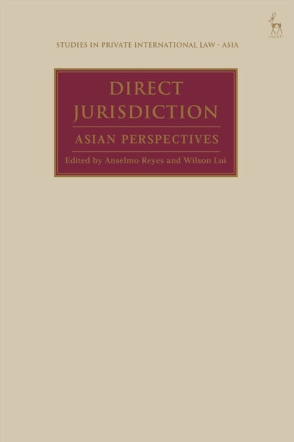 Direct Jurisdiction - Asian Perspectives