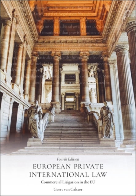 European Private International Law - Commercial Litigation in the EU