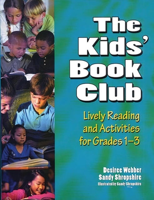 The Kids' Book Club - Lively Reading and Activities for Grades 1–3