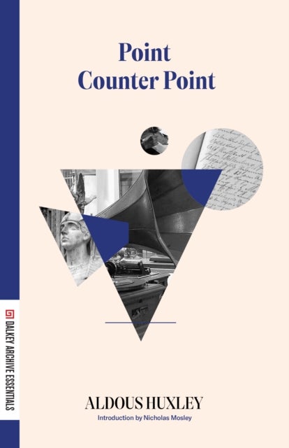 Point Counter Point av Aldous Huxley