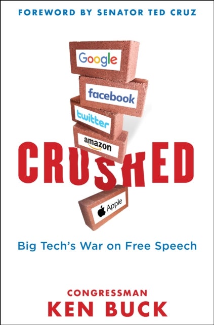 Crushed - Modern Monopolies Crush Free Speech and the Free Market