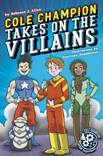 Cole Champion Takes in the Villains: Book 2 - Book 2