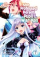 She Professed Herself Pupil of the Wise Man (Manga) Vol. 7