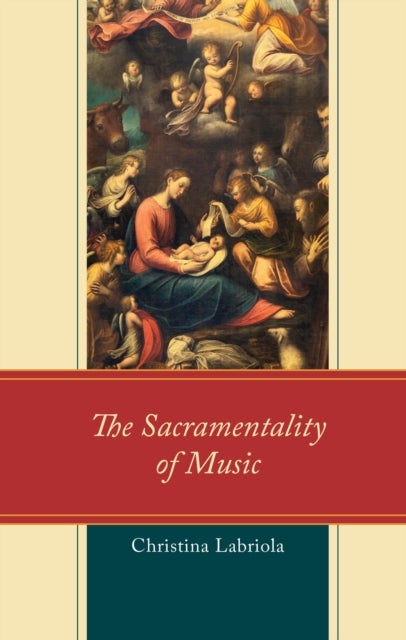 The Sacramentality of Music