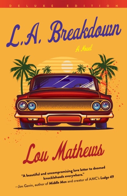 L.a. Breakdown - A Novel