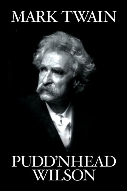 Pudd''nhead Wilson