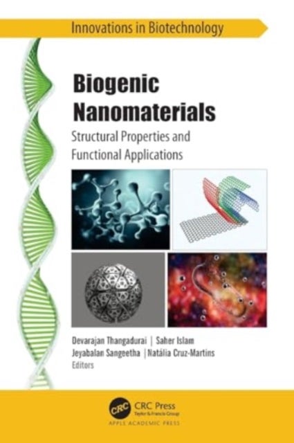 Biogenic Nanomaterials - Structural Properties and Functional Applications