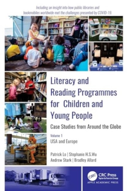 Literacy and Reading Programmes for Children and Young People - Volume 1: USA and Europe